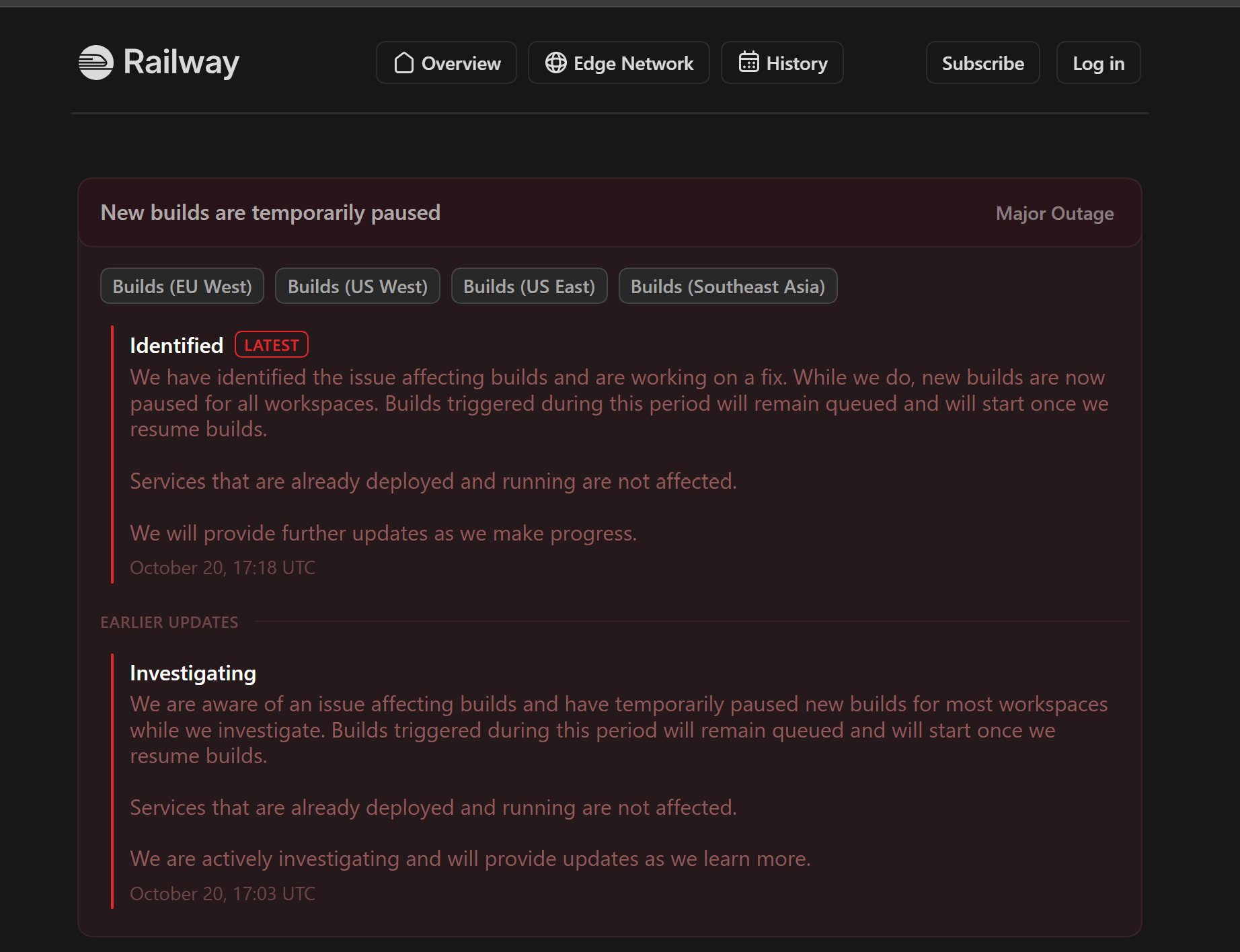 Railway status notice with October 20 updates at 17:03 and 17:18 UTC, reporting paused new builds while already deployed services were unaffected.